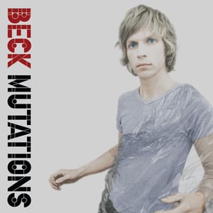 Mutations by Beck, album cover