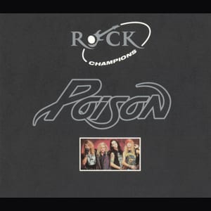 Rock Champions by Poison, album cover