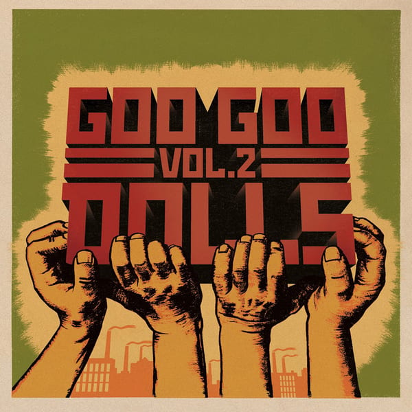 Vol. 2 by Goo Goo Dolls, album cover