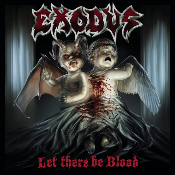 Let There Be Blood by Exodus, album cover