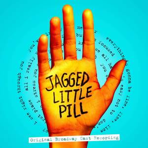 Jagged Little Pill (Original Broadway Cast Recording) by Alanis Morissette, album cover