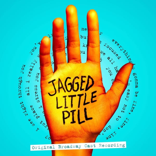 Jagged Little Pill (Original Broadway Cast Recording) by Alanis Morissette, album cover