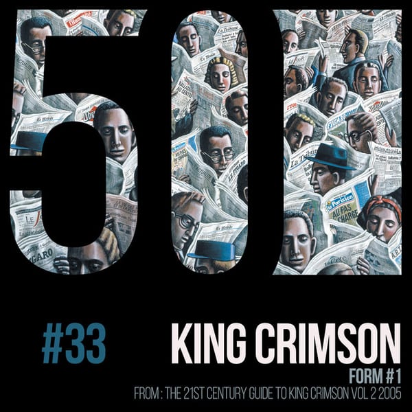 KC50, Vol. 33 – Form #1 by King Crimson, album cover