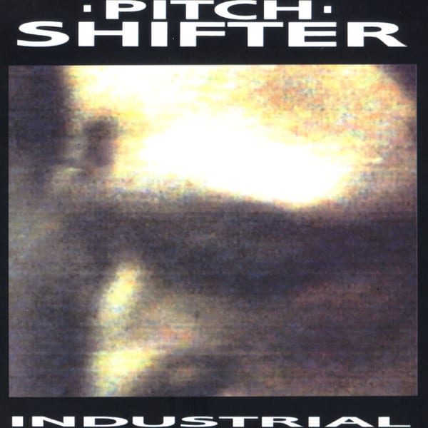 Industrial by Pitchshifter, album cover