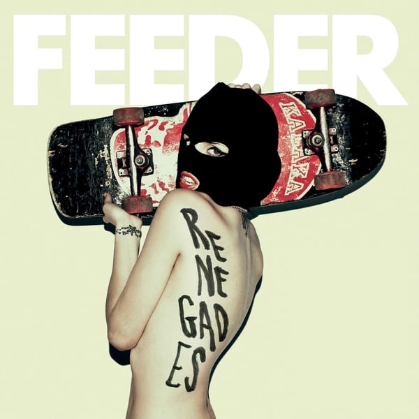 Renegades by Feeder, album cover
