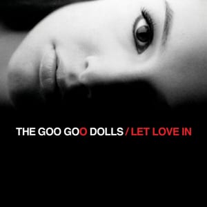 Let Love In by Goo Goo Dolls, album cover