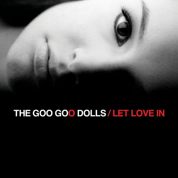 Let Love In by Goo Goo Dolls, album cover