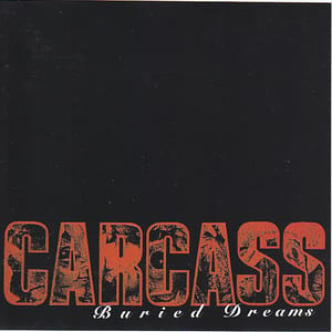 Buried Dreams by Carcass, album cover