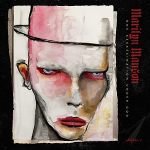 One Assassination Under God, Chapter 1 by Marilyn Manson, album cover