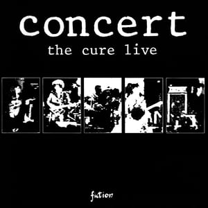 Concert: The Cure Live by The Cure, album cover