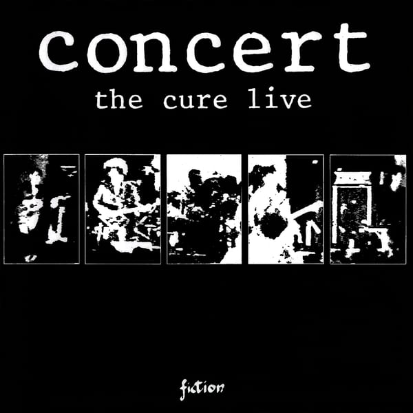 Concert: The Cure Live by The Cure, album cover