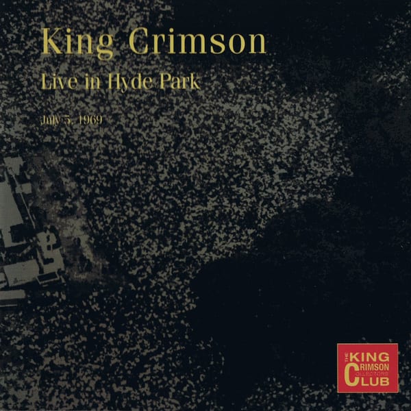 Live in Hyde Park July 5, 1969 by King Crimson, album cover