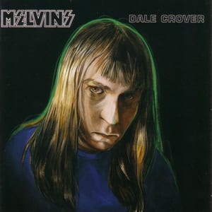 Dale Crover by Melvins, album cover