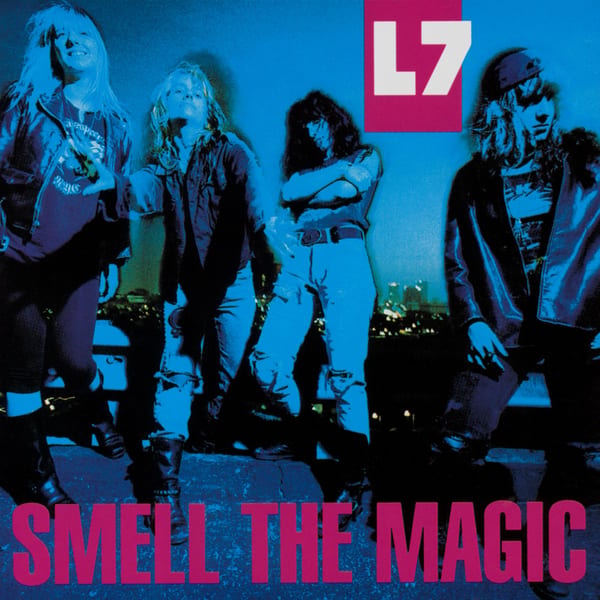 Smell the Magic by L7, album cover