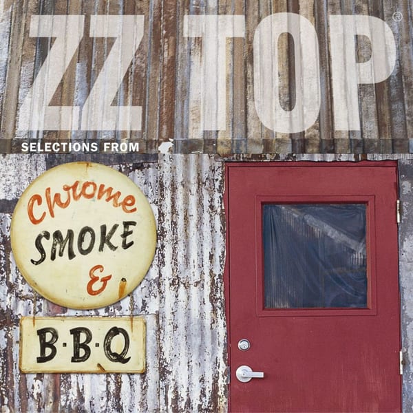 Chrome, Smoke & BBQ by ZZ Top, album cover