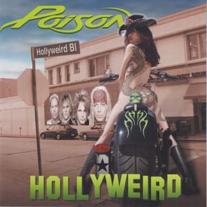 Hollyweird by Poison, album cover