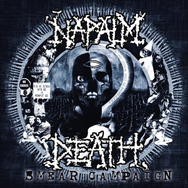 Smear Campaign by Napalm Death, album cover