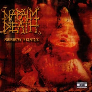 Punishment in Capitals by Napalm Death, album cover