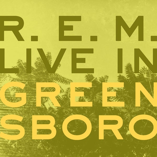 Live in Greensboro by R.E.M., album cover