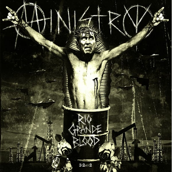 Rio Grande Blood by Ministry, album cover