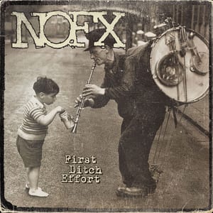 First Ditch Effort by NOFX, album cover