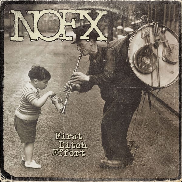 First Ditch Effort by NOFX, album cover