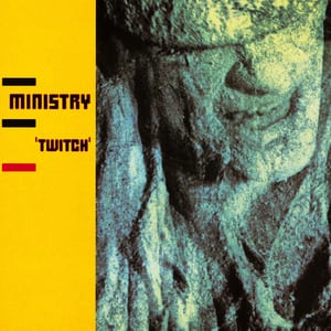 Twitch by Ministry, album cover