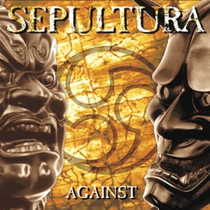 Against by Sepultura, album cover