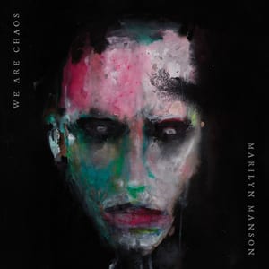 We Are Chaos by Marilyn Manson, album cover