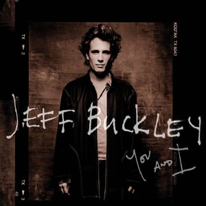 You and I by Jeff Buckley, album cover