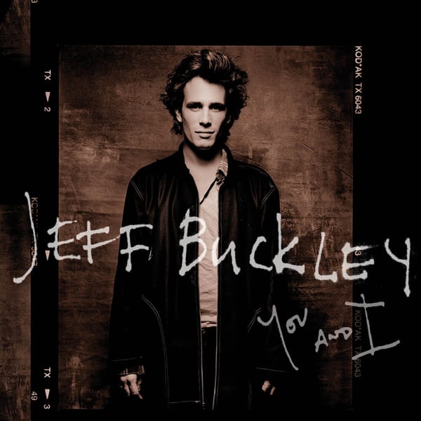 You and I by Jeff Buckley, album cover