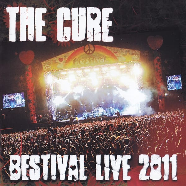 Bestival Live 2011 by The Cure, album cover