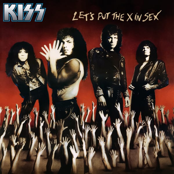 Let’s Put the X in Sex by KISS, album cover