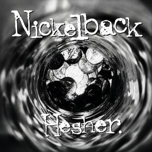 Hesher by Nickelback, album cover