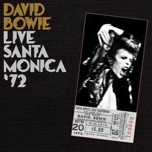Live Santa Monica ’72 by David Bowie, album cover