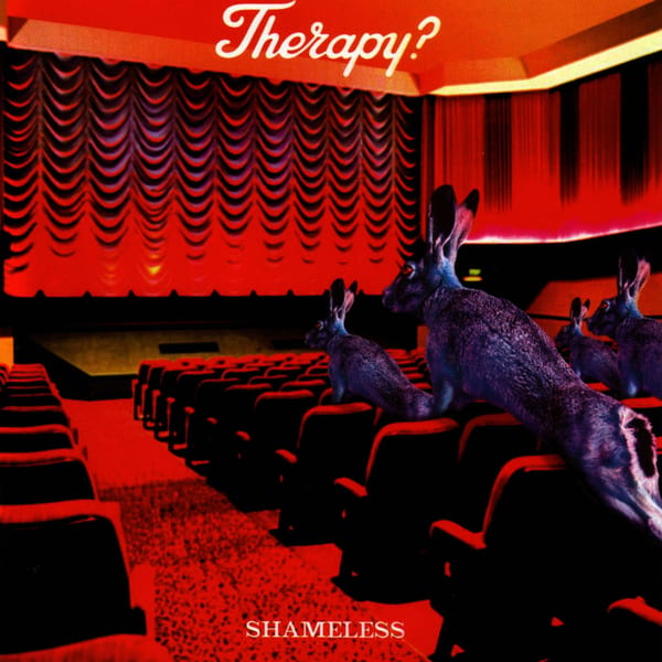 Shameless by Therapy?, album cover