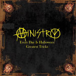 Every Day Is Halloween: Greatest Tricks by Ministry, album cover
