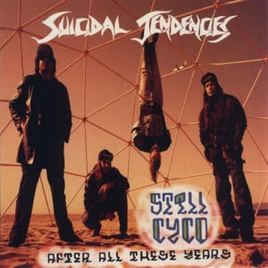 Still Cyco After All These Years by Suicidal Tendencies, album cover