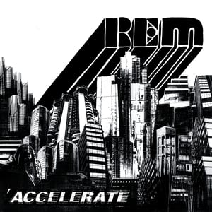 Accelerate by R.E.M., album cover
