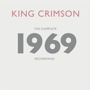 The Complete 1969 Recordings by King Crimson, album cover