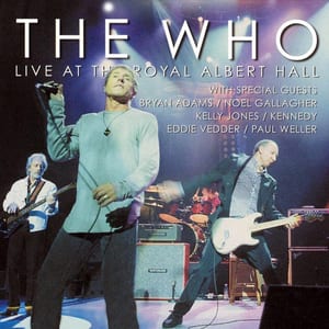 Live at the Royal Albert Hall by The Who, album cover