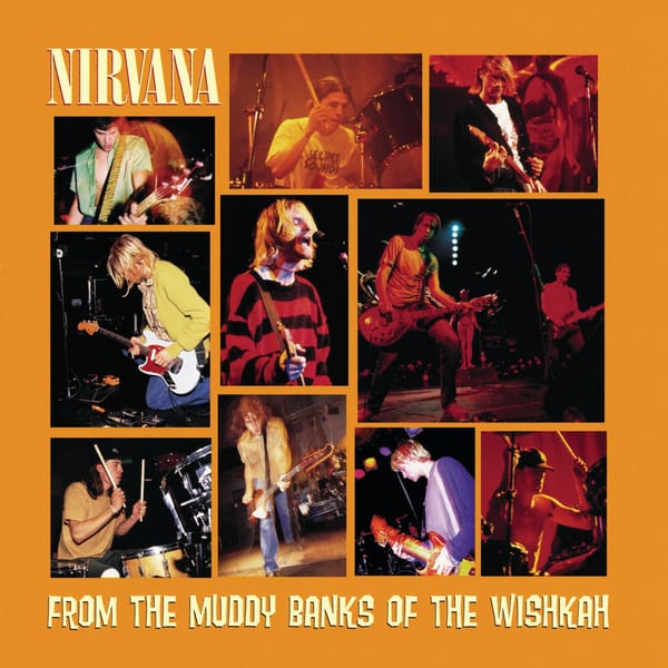 From the Muddy Banks of the Wishkah by Nirvana, album cover