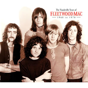 The Vaudeville Years: 1968 to 1970 by Fleetwood Mac, album cover