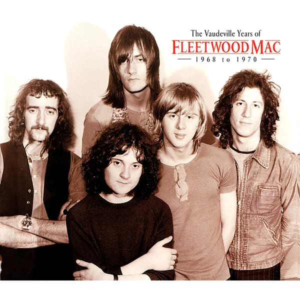 The Vaudeville Years: 1968 to 1970 by Fleetwood Mac, album cover
