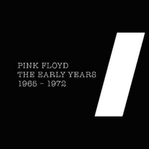 The Early Years: 1965–1972 by Pink Floyd, album cover