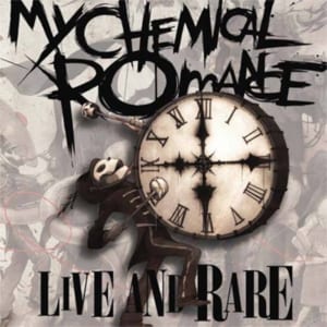 Live & Rare by My Chemical Romance, album cover