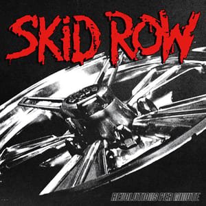Revolutions per Minute by Skid Row, album cover