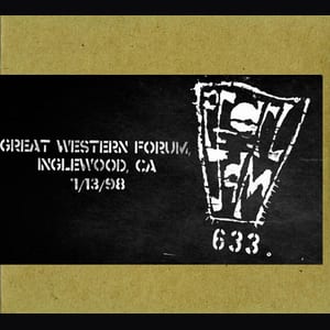 Vault #6: 1998-07-13: Great Western Forum, Inglewood, CA, USA by Pearl Jam, album cover