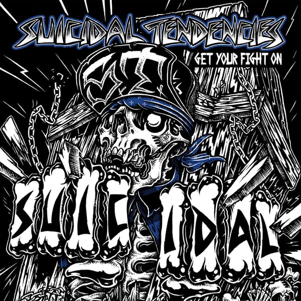 Get Your Fight On! by Suicidal Tendencies, album cover