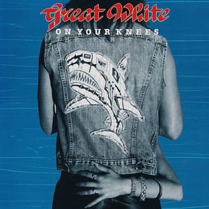On Your Knees (The First LP) by Great White, album cover